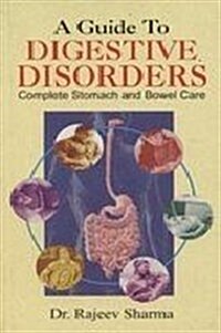A Guide to Digestive Disorders (Paperback)