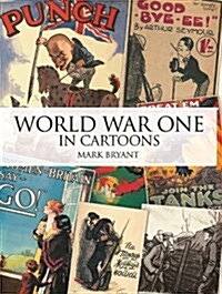 World War I in Cartoons (Paperback)