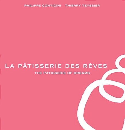 La Patisserie des Reves (Hardcover)