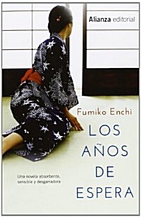 Los a?s de espera / The years of waiting (Paperback)