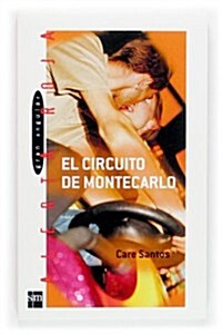 El circuito de Montecarlo/ Montecarlos Circuit (Paperback)