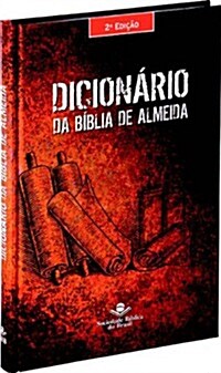 Dicionaario Da Biblia de Almeida = Almeida Bible Dictionary (Hardcover, 2)