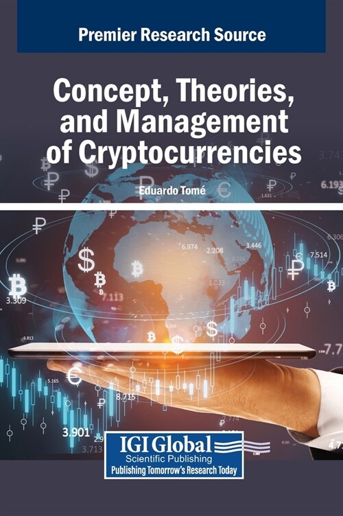 Concept, Theories, and Management of Cryptocurrencies (Hardcover)