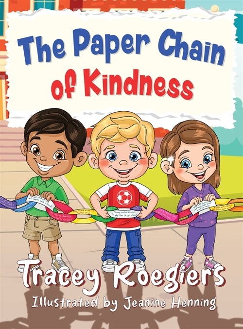 The Paper Chain of Kindness (Hardcover)