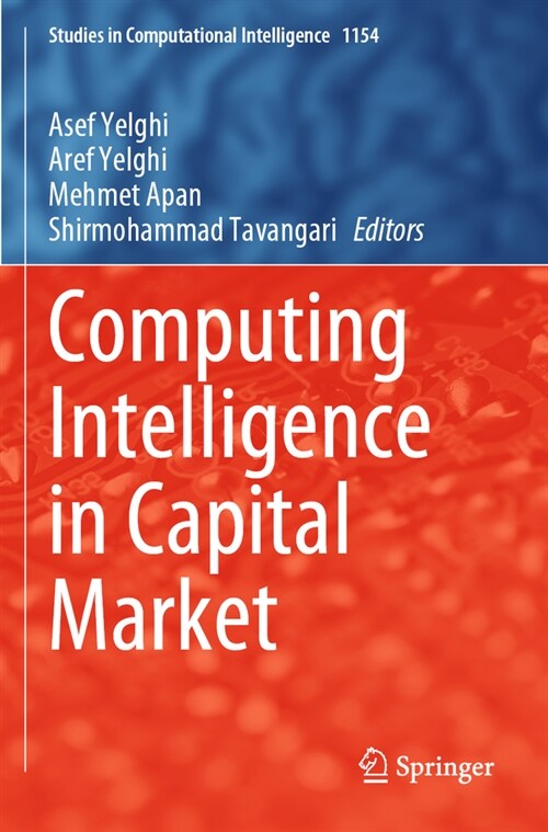 Computing Intelligence in Capital Market (Paperback)