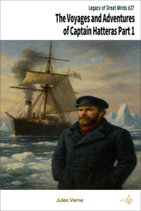 The Voyages and Adventures of Captain Hatteras Part 1 커버