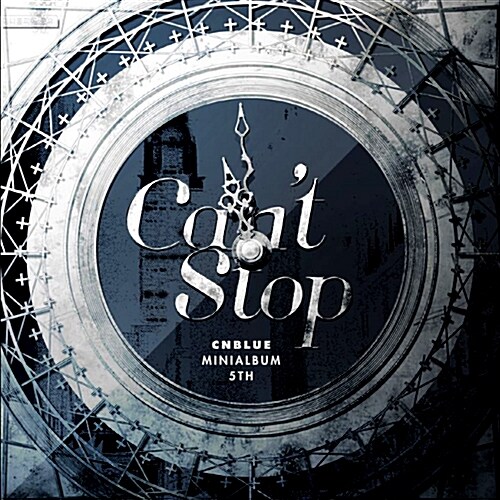 씨엔블루 - 미니 5집 Cant Stop