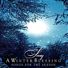 [수입] Seay - A Winter Blessing: Songs For The Season