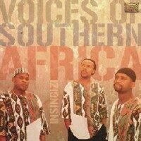 Insingizi: Voices of Southern Africa