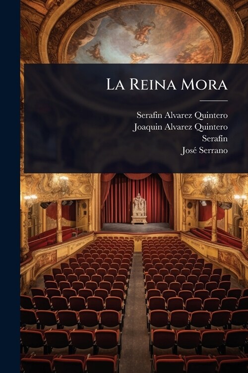 La Reina Mora (Paperback)