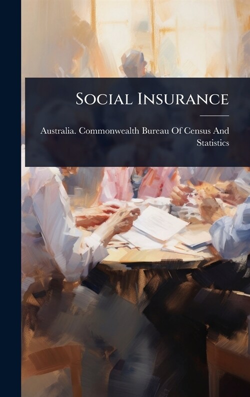 Social Insurance (Hardcover)