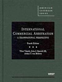 International Commercial Arbitration (Hardcover, 4th)