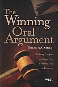 The Winning Oral Argument (Paperback, 1st)