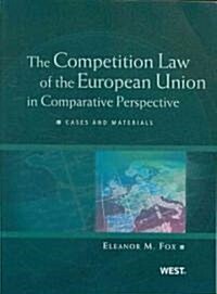 The Competition Law of the European Union in Comparative Perspective (Paperback)
