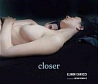 Closer (Hardcover)