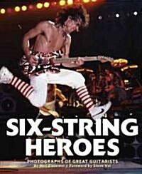 Six-String Heroes (Hardcover)