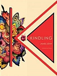 Kindling: 12 Removable Prints [With Poster] (Paperback)