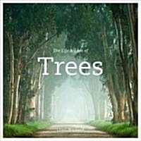 Life & Love of Trees (Hardcover)