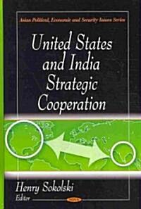 United States and India Strategic Co-Operation (Hardcover, UK)