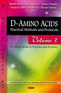 D-Amino Acids D-Amino Acids in Peptides and Proteins V. 3 (Hardcover, UK)