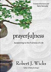 Prayerfulness (Hardcover)