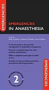 Emergencies in Anaesthesia (Flexibound, 2 Revised edition)
