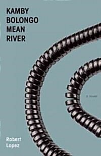 Kamby Bolongo Mean River (Paperback)