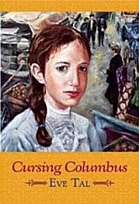 Cursing Columbus (Hardcover, 1st)