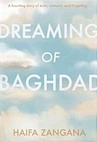 Dreaming of Baghdad (Paperback)