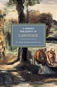 A Marxist Philosophy of Language (Paperback)