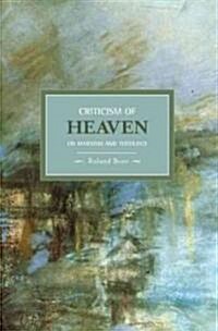 Criticism of Heaven: On Marxism and Theology (Paperback)