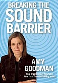 Breaking the Sound Barrier (Paperback)