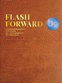 Flash Forward 2009 (Hardcover)