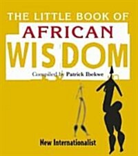 The Little Book of African Wisdom (Paperback)