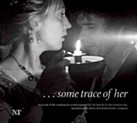 ...some trace of her (Paperback)