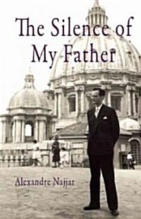 The Silence of My Father (Paperback)