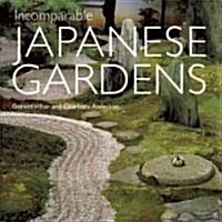 Incomparable Japanese Gardens (Hardcover, Bilingual)