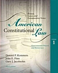 American Constitutional Law, Volume 1: Governmental Powers and Democracy (Paperback, 3)