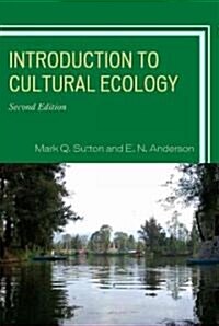 Introduction to Cultural Ecology (Paperback, 2)