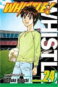 Whistle!, Vol. 24, 24 (Paperback)