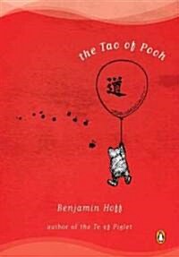 The Tao of Pooh (Prebound, Bound for Schoo)