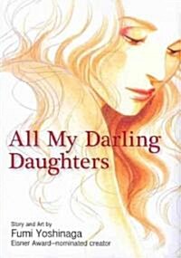 All My Darling Daughters (Paperback)