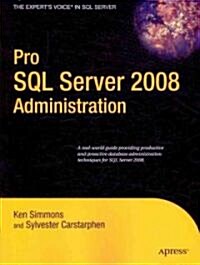Pro SQL Server 2008 Administration (Paperback, 2009)