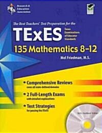 The Best Teachers Test Preparation for the TExES Mathematics (Field 135) 8-12 (Paperback, CD-ROM)