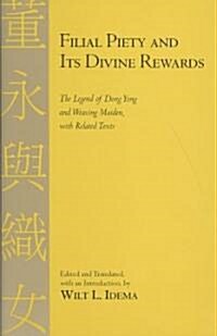 Filial Piety and Its Divine Rewards (Paperback, Bilingual)