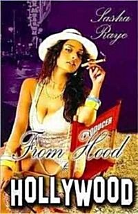 From Hood to Hollywood (Paperback)