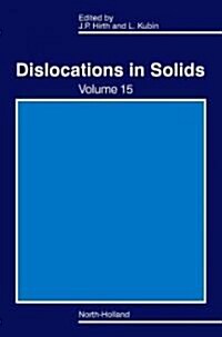 Dislocations in Solids: Volume 15 (Hardcover)