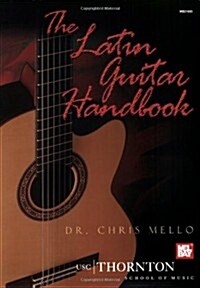 The Latin Guitar Handbook (Paperback)