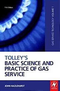 Tolleys Basic Science and Practice of Gas Service (Hardcover, 5 ed)