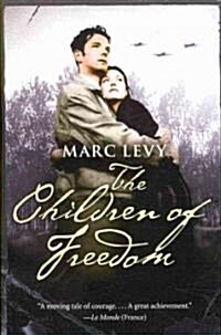 The Children of Freedom (Paperback)